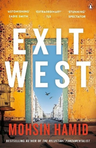 Exit west mohsin hamid - west,