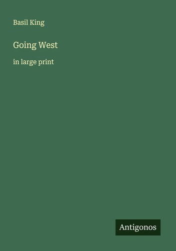 Going west basil - west, king
