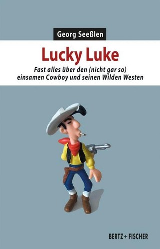 Lucky luke georg seeßlen - luke,