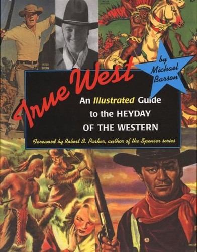 True west illustrated - true, an