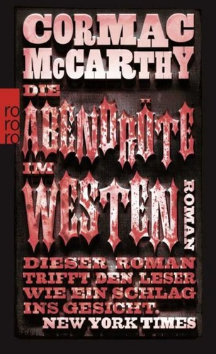 Die abendröte westen - die, im