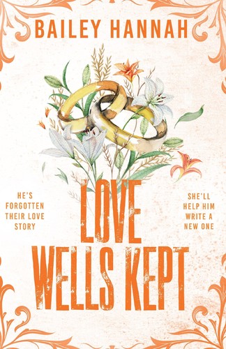 Love wells kept bailey - kept, hannah