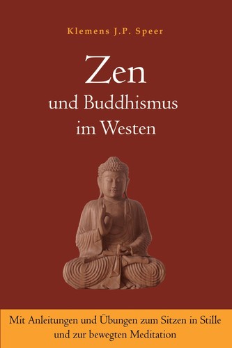 Zen und buddhismus westen - buddhismus,